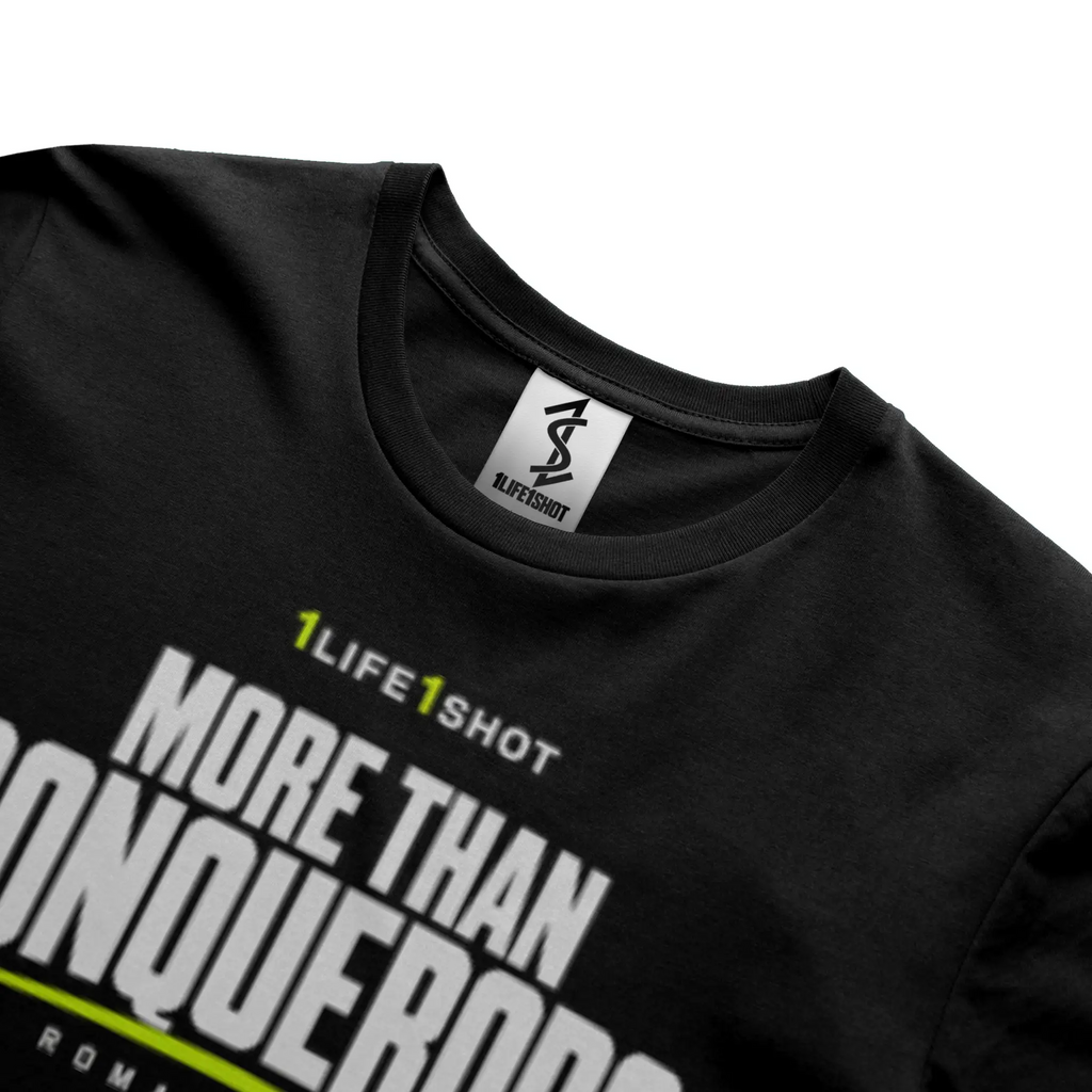 1Life1Shot More Than a Conqueror Tee