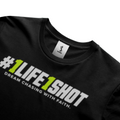 1Life1Shot Hashtag Tee